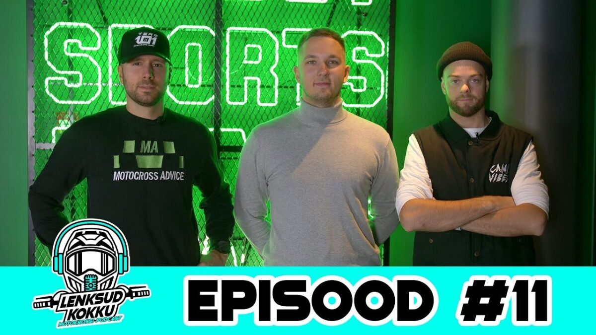 Motokrossi podcast Lenksud kokku, episood 11 – WSX, Roczen, AMA ja palju muud