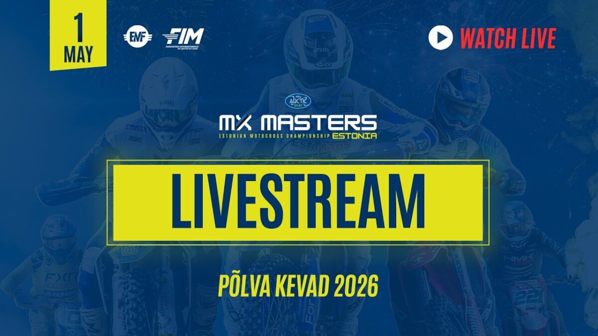 Otseülekanne: Arctic Sport MX Masters Estonia 1. etapp Põlvas, 1. mai